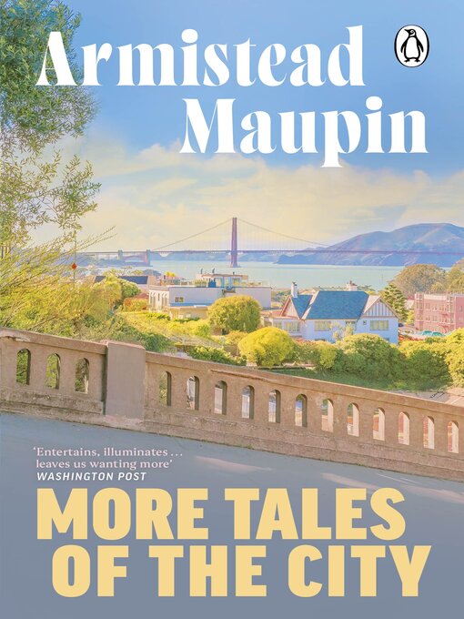Title details for More Tales of the City by Armistead Maupin - Available